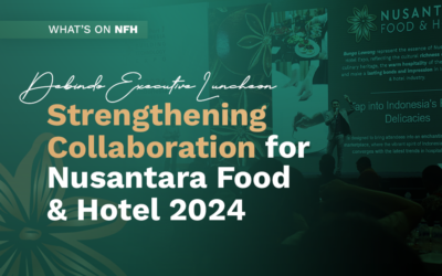 Debindo Executive Luncheon: Menguatkan Kolaborasi untuk Nusantara Food & Hotel 2024
