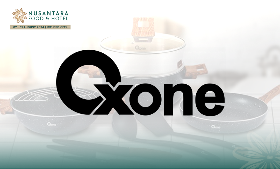 Inovasi Canggih 12 Mode Memasak dalam 1 Produk dari Oxone akan Dihadirkan pada NFH 2024