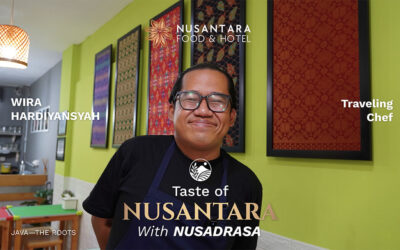 Taste of Nusantara – Java the Roots: Chef Wira Hardiansyah Ajak Generasi Kuliner Bangga pada Warisan Pangan Lokal