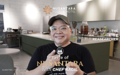 Taste of Nusantara – Sumatera The Legacy: Chef Ragil Ungkap Kekayaan Cerita di Balik Ragam Kuliner Sumatera