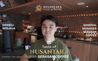 Taste of Nusantara – Sumatera The Legacy: Serasan Coffee Bawa Cerita Kopi Pagar Alam ke Panggung yang Lebih Luas