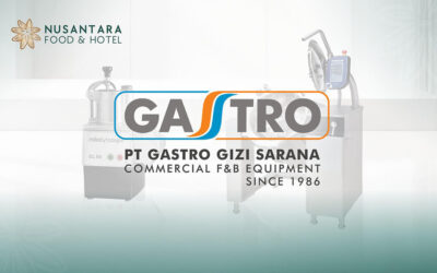 Dari Persiapan hingga Penyajian, Gastro Hadirkan Solusi Dapur Profesional untuk Industri Hospitality